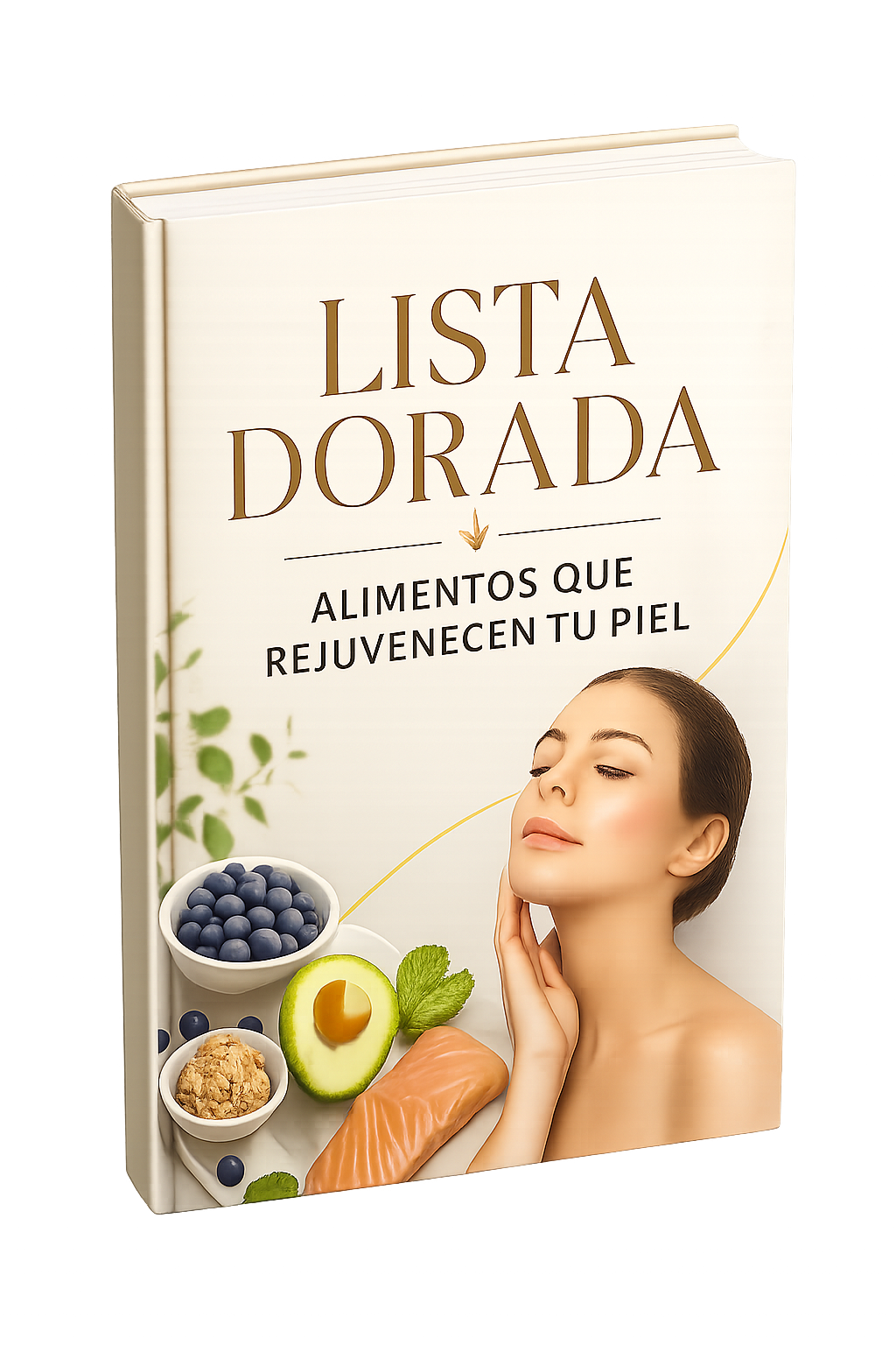 Lista Dorada de Alimentos que Rejuvenecen tu Piel